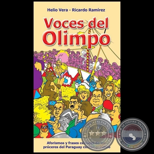VOCES DEL OLIMPO - Autores: HELIO VERA / RICARDO RAMÍREZ - Año 2005